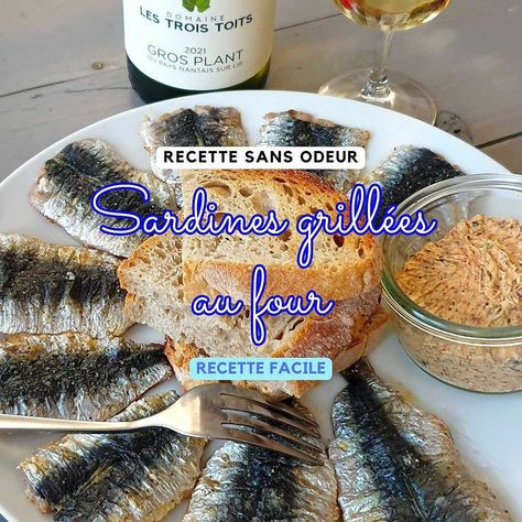 La meilleure recette de Sardines grillées au four (sans odeur)! L'essayer, c'est l'adopter! 4.5/5 (2 votes), 7 Commentaires. Ingrédients: 12 sardines De l’huile d’olive Du sel de mer fin de Guérande Du poivre du moulin Du piment d’Espelette Jerky