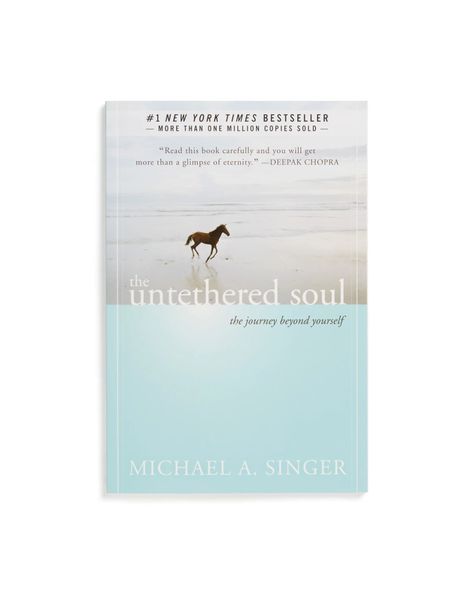 Michael A Singer, The Untethered Soul, Untethered Soul, Inner Energy, Free Yourself, Living Books, Spiritual Teachers, Your Best Self, Book Projects