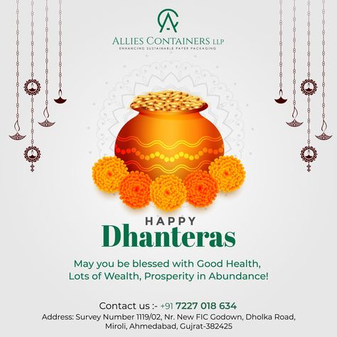 May the divine blessings of Dhanteras illuminate your path to success and prosperity. Wishing you a joyful and wealth-filled day! . #alliescontainerllp #dhanteras2023 #dhanterascelebration #dhanteraswishes #dhanterasspecial #diwali #dhanteraspooja #dhanterasgift #happydhanteras #dhanterasday #celebrations #festivals #indianfestival #happydiwali #dhanterash #laxmipujan #festival #laxmidevi #viswakarmapuja #festiveseason Divine Blessings, Happy Dhanteras, Path To Success, You Are Blessed, Paper Packaging, Indian Festivals, Happy Diwali, The Divine, Diwali