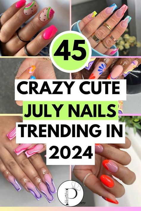 Nails For July Summer, July Nail Designs Summer, July 2024 Nail Trends, July Nail Colors 2024, Nails July 2024, July Nails Ideas 2024, Simple Summer Nail Designs 2024, July 2024 Nails, Summer Time Nail Ideas