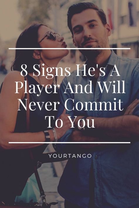 Signs Of A Player, Dating A Divorced Man, Commitment Quotes, Playing Mind Games, Player Quotes, Unhealthy Habits, Toxic Men, Divorced Men, Commitment Issues