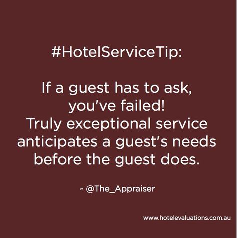 Hotelier Quotes, Hotel Quotes, Server Training, Hospitality Quotes, Work Wisdom, Welcome Quotes, Workplace Quotes, Customer Service Quotes, Tourism Services