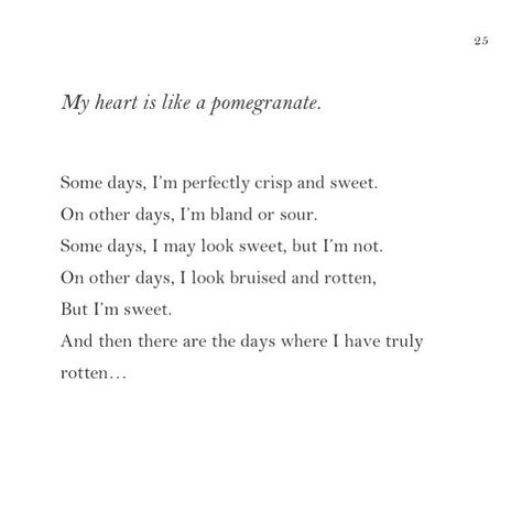 #myheartislikeapomegranate #mingijoon #poet #poetry #pomegranate #pomegranatepoetry #poetrybooks #readersofinstagram #writersofinstagram #author Pomegranate Poetry, Pomegranate Quotes, Pomegranate Art, Poetry Books, Pomegranate, Book Quotes, Brain, Meant To Be, Poetry