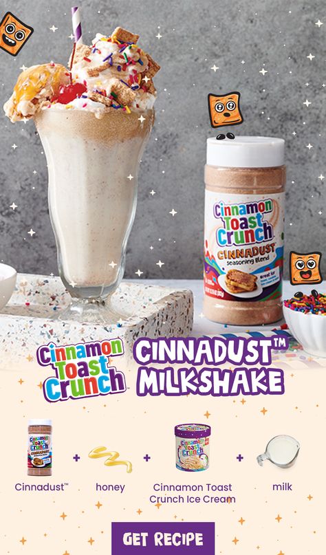 Swap your spoon for a straw with the ultimate slurpworthy Cinnadust milkshake. Cinnadust Recipes, Cinnamon Toast Crunch Herbalife Shake, Cinnamon Toast Crunch Protein Shake, Cinnamon Toast Crunch Milkshake, Cinnamon Crunch, Crunch Recipe, Crunch Cereal, Kid Hair, Cinnamon Toast Crunch