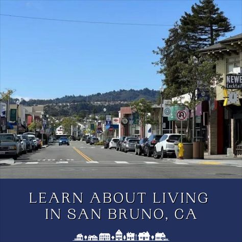 Learn about living in and buying homes in San Bruno, CA 94066 San Bruno California, Best Homes, South San Francisco, San Bruno, Buying A Home, Public Park, John Muir, Nature Trail, The Next Step