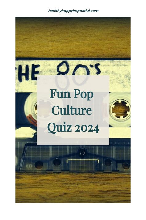 A graphic with a cassette tape labeled "THE 80'S" at the top and text overlay reading "Fun Pop Culture Quiz 2024" over a wooden background. Pop Culture Quiz, Trivia Questions For Kids, 2000s Pop Culture, Trivia Quiz Questions, Pop Culture Trivia, Fun Trivia Questions, 80s Pop Culture, 90s Pop Culture, Questions With Answers