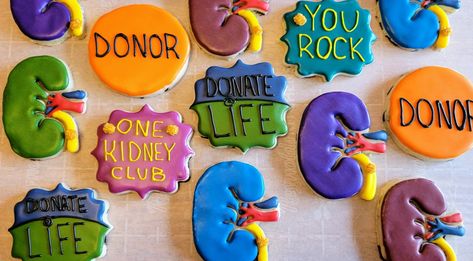 Kidney Donation, Kidney Donor, Donate Life, Custom Cookies, Party Time, Sugar Cookies