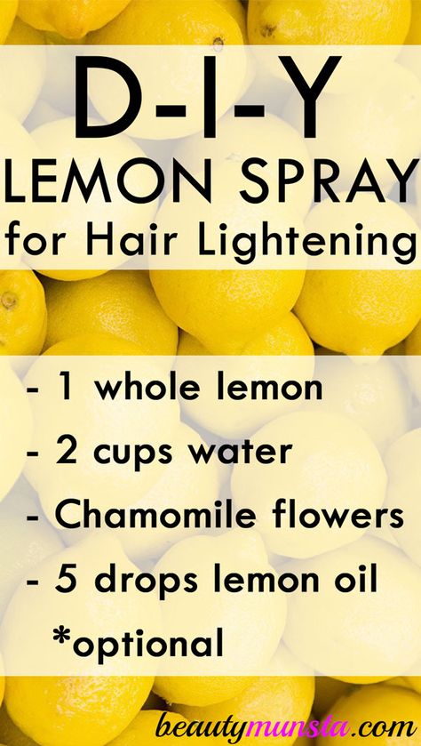 DIY Lemon Hair Lightening Spray Lemon Hair Lightening, Highlights Diy, Hair Lightening Spray, Lighten Hair Naturally, Hair Lightening, Lemon Hair, Ingrown Hair Removal, Remove Unwanted Facial Hair, Lighter Hair