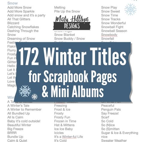 172 Winter Scrapbook Title Ideas – Mistyhilltops Winter Scrapbook Titles, January Scrapbook Page, Scrapbook Title Ideas, Scrapbook Title Page Ideas, Scrapbooking Titles, Play Snow, Winter Scrapbook, Magic Snow, Winter Scrapbooking