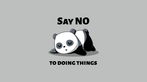 panda illustration with text overlay #simple simple background #humor #panda #TeeTurtle #1080P #wallpaper #hdwallpaper #desktop Cute Drawing Wallpaper Laptop, Panda Wallpaper For Pc, Cute Panda Wallpaper For Laptop, Panda Wallpaper Laptop Hd, Panda Laptop Wallpaper, Panda Wallpaper Pc, Laptop Screensaver Desktop Wallpapers, Laptop Wallpaper Hd 1080p Aesthetic Quotes, Anime Aesthetic Wallpaper Laptop Hd