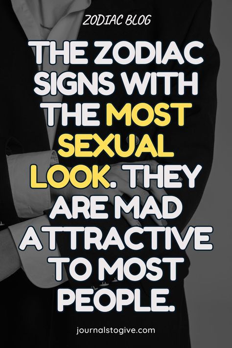 The zodiac signs with the most sexual look. They are mad attractive to most people.  Their style is provocative yet tasteful, accentuating their natural allure. They have an aura of sensuality that captivates those around them. Their magnetic presence leaves a lasting impression, igniting desire in others. Most Attractive Zodiac Sign, Unique Window, Zodiac Journal, The Zodiac Signs, In The Bedroom, The Bedroom, Astrology Signs, Relationship Tips, Zodiac Sign