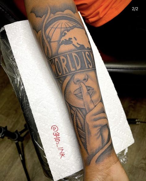 Male Forearm Tattoo Ideas, The World Is Yours Tattoo Design, Black Men Tattoos Ideas Arm, Men Tattoos Ideas, The World Is Yours Tattoo, Atlanta Tattoo, Arm Tattoos Black, Memorial Tattoo Ideas, Arm Tattoos For Guys Forearm