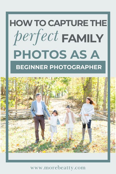 Are you a family photographer looking for some photography tips that will help you during your family portrait sessions? Today, I am sharing 3 family photographer posing ideas that will help you take the perfect family photos your clients will love! Having a family posing guide up your sleeve will help everyone feel more comfortable during your family photoshoot. Use these beginner photography tips and posing ideas for families now! Family Photography For Beginners, Family Posing Guide Cheat Sheets, Tips For Taking Your Own Family Photos, Taking Family Photos Photography Tips, How To Pose Clients Photography Tips, Photography Posing Guide Family, Photography Prompts For Families, Family Photoshoot Prompts, Family Poses Photography