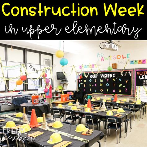 Construction Transformation in Upper Elementary - The Friendly Teacher Construction Theme Classroom Transformation, Construction Transformation Classroom, Steam Classroom Decorations, Construction Room Transformation, Testing Themes For Elementary, Construction Classroom Transformation, Testing Themes, Construction Classroom, Construction Theme Classroom