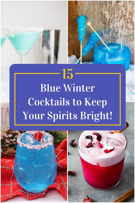 Collage of 4 blue winter cocktails. Blue Winter Drinks Alcoholic, Winter Holiday Cocktails, Winter Wonderland Drinks For Adults, Fun Winter Cocktails, Winter Themed Cocktails, Holiday Vodka Cocktails, Acotar Party, Winter Drinks Alcoholic, Bowl Cocktails