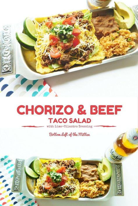 Chorizo & Beef Taco Salad | Bottom Left of the Mitten #tacosalad #cincodemayo #chorizo Beef Taco Salad, Chorizo Tacos, Cilantro Dressing, Beef Taco, Cilantro Lime Dressing, Beef Tacos, Easy Meal Ideas, The Mitten, Enchilada Recipes