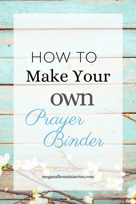 Having a prayer binder is a great way to become more strategic in your prayers. Find tips, resources, and printables for making your own prayer binder. Prayer Book Make Your Own, Bible Binder Ideas, Prayer Binder Ideas Diy, How To Make A Prayer Journal, Prayer Binder Ideas Free Printables, Prayer Book Ideas, How To Make A Prayer Board, Prayer Board Ideas Diy Free Printables, Prayer Journal Ideas Notebooks Diy