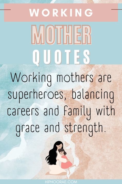 Working mothers balance an incredible amount of responsibility - make sure you reward yourself and stay motivated with these inspiring quotes! Treat yourself to a break and find the motivation you need to keep going. #workingmother #motivation #quotes Working Mother Quotes, Mother Motivation, Be Inspired Quotes, Family Motivation, Family Roles, Motivating Quotes, Confidence Kids, Balanced Life, Reward Yourself