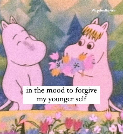 Moomin Cartoon, Younger Self, Healthy Quotes, Inner Child Healing, Spiritual Artwork, Sensitive People, Self Love Affirmations, Happy Words, Love Affirmations