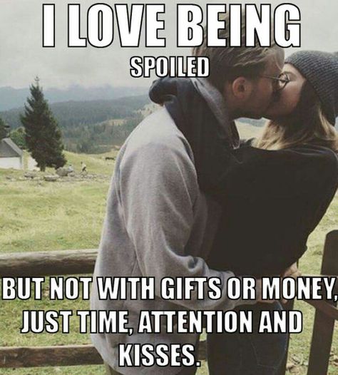 Yes you do spoil me everyday and that's just one of the many things I love about you!!! Being Spoiled, The Embrace, The Perfect Guy, Ex Machina, Love My Husband, Married Life, Hopeless Romantic, Love And Marriage, Make Time