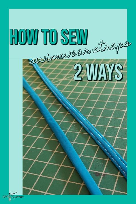 Learn my two favorite methods of sewing straps for swimwear! Sew Straps, Sewing Straps, Men's Shirt Refashion, Swimsuit Patterns, Swimwear Sewing, Sewing Activewear, Diy Swimwear, Overall Dresses, T Shirt Upcycle