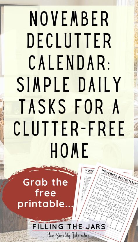 Declutter your life this fall with a November declutter calendar printable. This autumn declutter challenge is perfect for managing household clutter and boosting home organization. The 30-day declutter plan includes easy-to-follow daily tasks that will keep you motivated throughout November. Stay organized with these decluttering tips, organizing challenges, and home organization ideas. Download your free printable declutter calendar today and take the first step to a clutter-free home. Daily Declutter Schedule, Declutter Calendar, Declutter Plan, Minimalist Lifestyle Simple Living, Moving Hacks, Moving Hacks Packing, Decluttering Inspiration, Home Organization Ideas, Paper Quote