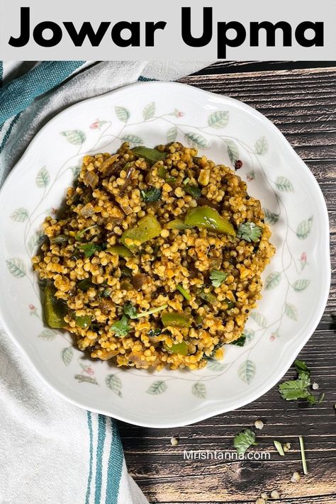 Jowar Recipes, Sorghum Recipes, Asian Vegetarian Recipes, Upma Recipe, Healthy Asian Recipes, Asian Fusion, Mixed Vegetables, Meat Free, Indian Food Recipes