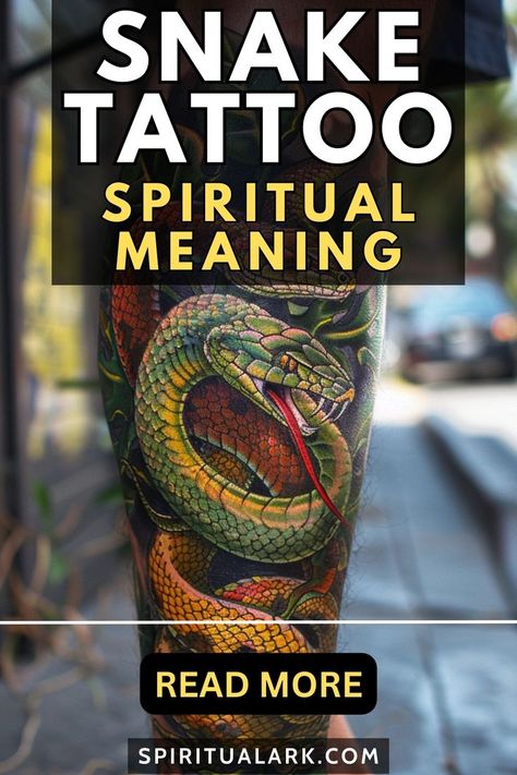 at the top of this post is the title that says, "snake tattoo, spiritual meaning", at the center of this post is a photo of a man's crus or lower part of the leg, below the photo of the main subject is a button that contains the words "read more", and at the bottom of this post is the website source which is "SpiritualArk.com" Meaning Of Snake Tattoo, Snake Symbolism, Compass Tattoo Meaning, Snake Tattoo Meaning, Read Rose, Snake Tattoos, Female Drawing, Snake Tattoo, Spiritual Meaning