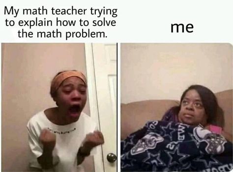 math meme Math Memes Funny, Homework Meme, Virgo Mood, Minecraft Jokes, Gaming Minecraft, Classroom Memes, Dog Music, Goofy Goober, Youtube Gamer