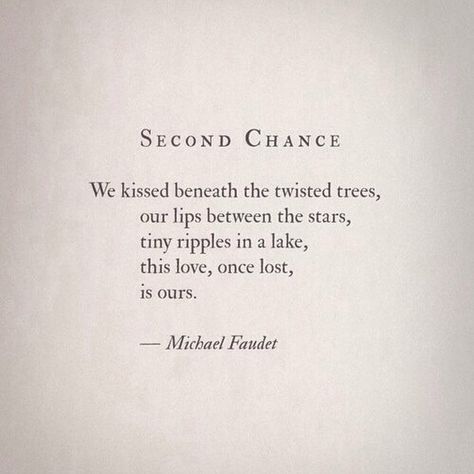 Michael Faudet Poems Chance Tattoo, Michael Faudet, Jessica Lee, Twisted Tree, 2nd Chance, Slow Dance, Second Chances, More Words, Second Chance