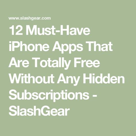 12 Must-Have iPhone Apps That Are Totally Free Without Any Hidden Subscriptions - SlashGear Free Apps For Iphone, Must Have Apps, Mac Tips, Apps To Download, Editing Suite, Apple Maps, Party Apps, Interesting News, Best Iphone