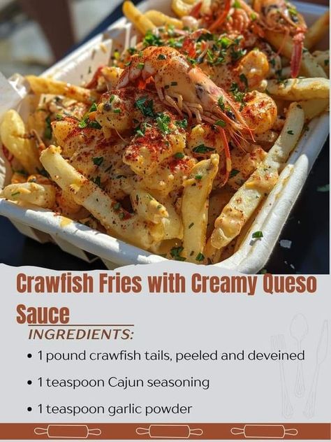 WORLDS BEST RECIPES | Crawfish Fries with Creamy Queso Sauce | Facebook Crawfish Queso Dip, Crawfish Fries, Crawfish Queso, Queso Sauce, Queso Dip, Fries Recipe, Delicious Donuts, Cajun Seasoning, Worlds Best