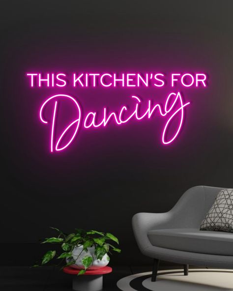 #NeonSignNames #NeonInspiration #NeonSigns #BrightIdeas This Kitchen Is For Dancing Neon Sign, Kitchen Neon Sign Ideas, Kitchen Dancing, Home Neon Sign, Wall Decor For Kitchen, Kitchen Is For Dancing, Dance Logo, Business Mission, Wall Decor Kitchen