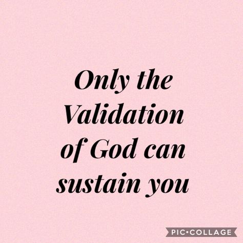 Only the validation of God can sustain you no the validation of others God Can, Christian Bible Verses, Brain Food, Christian Bible, Other People, Verses, Bible Verses, Brain, Iphone Wallpaper