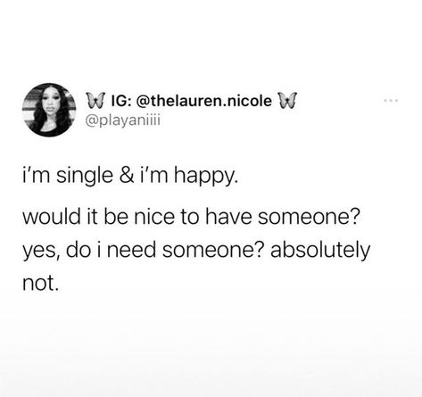 Single Mom Quotes Inspirational, Im Single Tweets, Single Af Quotes, I’m Single Tweets, Happy Single Quotes, Single Tweets, Im Single Quotes, Single Era, Af Quotes