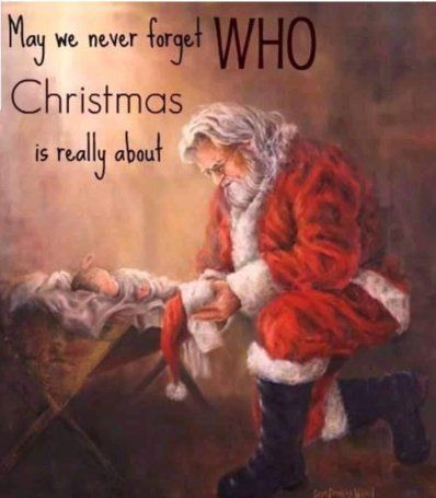 Christmas Is, Never Forget, The Words, Santa Claus, Jesus, Christmas