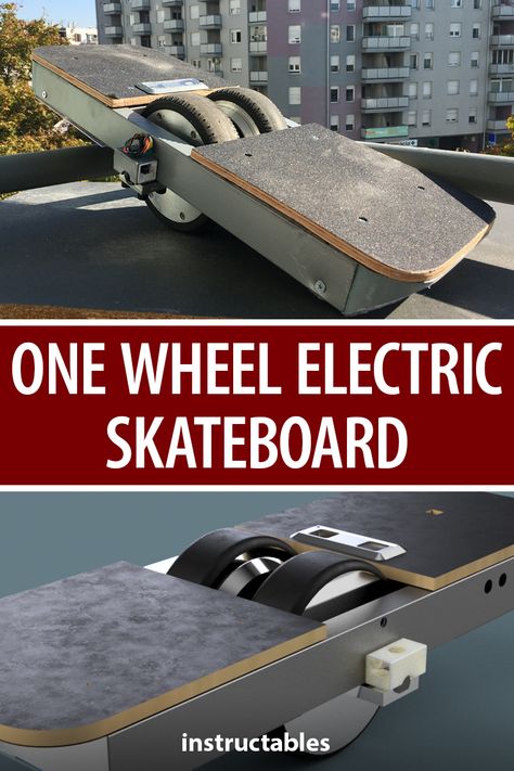 Motorized Skateboard, Electrical Gadgets, Wheel Board, Skateboard Wheel, One Wheel, Diy Gadgets, Cool Tech Gadgets, Engineering Projects, Balance Board