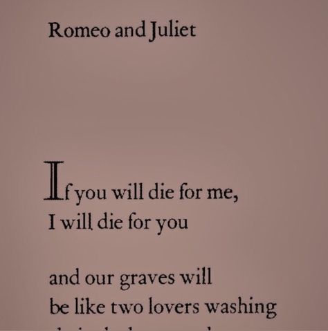 Juliette Capulet, Frases Vintage, Romeo + Juliet Aesthetic, Romeo And Juliet Quotes, Comfort Books, Romeo I Julia, Secret Shanghai, Chloe Gong, Juliet Capulet