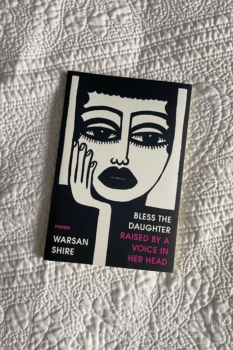 Bless the Daughter Raised by a Voice in Her Head is one of the most potent, honest, powerful books of poetry I've ever read. Warsan Shire does not sugar coat the truth of what it takes for a woman to survive Powerful Books, Warsan Shire, Daughter Poems, Tbr List, Healing Books, The Secret History, Mental And Emotional Health, What It Takes, Reading Nook