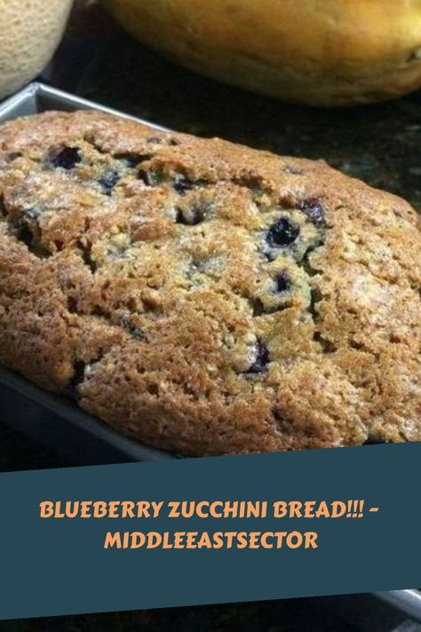 BLUEBERRY ZUCCHINI BREAD!!! - middleeastsector https://middleeastsector.com/blueberry-zucchini-bread/ Zucchini Blueberry Bread, Blueberry Zucchini Bread, Recipe For Zucchini, Blueberry Zucchini, Banana Zucchini, Carrot Zucchini, Different Types Of Bread, Bake Goods, Mini Loaf Pan