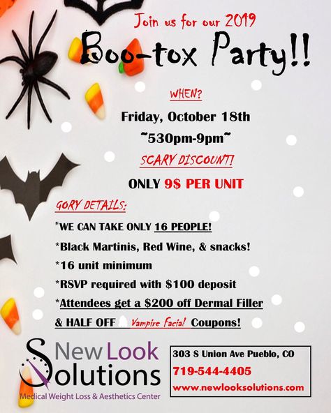 Have some fun in our office party 🎃 Our October In-Office BOO-TOX PARTY is on! We have already booked 4- taking only 16 people. 9$ Botox by our doctor, coupons included for $200 off Dermal Fillers and HALF OFF a PRP (Vampire) facial! Wow- Call ASAP- we will full by Friday. Event will occur at our office. Black martinis, red wine and snacks 👻👻💀👻 Http://www.newlooksolutions.com 719-544-4405  #botox #medspa #beautiful #wrinkles #prp #vampirefacial #dermalfillers Boo Tox Event, Botox Themed Party, Med Spa Open House Ideas, Botox Parties Ideas, Botox Parties, Medspa Marketing, Solo Esthetician, Wine And Snacks, Aesthetic Nursing