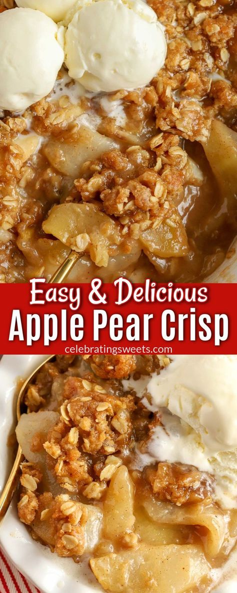 Juicy and tender sliced apples and pears baked with a buttery brown sugar oat topping. Serve this Apple Pear Crisp warm topped with vanilla ice cream. This is sure to be one of your favorite fall… Pear Crumble Pie, Pear Crumble Recipe, Pear Recipes Easy, Pear Pie Recipe, Apple Pear Crisp, Pear Dessert Recipes, Celebrating Sweets, Crisp Desserts, Pear Crisp