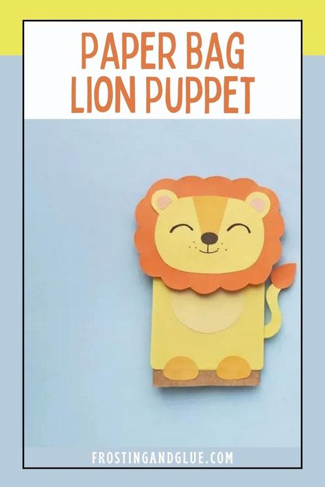 Lion Puppet, Lion Craft, Paper Bag Crafts, New Memories, Animal Crafts, Own Home, Puppets, Easy Crafts, Frosting