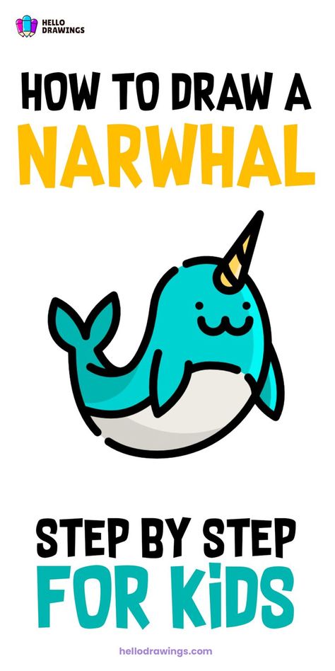 How to Draw a Narwhal | Easy Drawing Guide for Kids Animal Drawing Tutorial, Narwhal Drawing, Easy Animal Drawings, Easy Animals, Drawing Tutorials For Kids, Drawing Guide, Easy Drawings For Kids, Animal Drawing, Drawing Tutorial Easy