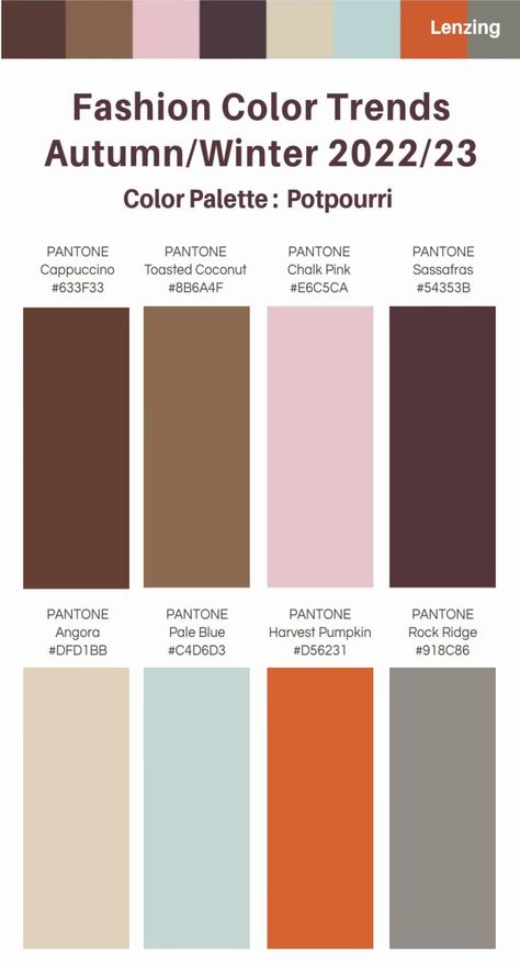 Fashion Color Trends A/W Lenzing 2022-23 Potpourri #color #trends #fashion #pantone 2022 Color Trends, Fall Color Trend, Pantone Fall, Fall Winter Fashion Trends, Pantone Colour Palettes, Fashion Trend Forecast, Winter Color Palette, Color Combinations For Clothes, Color Trends Fashion