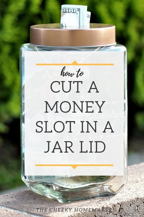 Learn how to quickly and easily create a money slot in a jar lid.  This will allow you to create your own DIY piggy bank, adventure fund, wedding fund, honeymoon fund, or any other money savings jar!    #coinslot #cutslotinlid #moneyslot Money Collection Box Diy, Diy Piggy Bank For Adults, Diy Savings Jar, Diy Change Jar, Mason Jar Coin Bank Diy, Diy Mason Jar Piggy Bank, Tattoo Fund Jar, Diy Honeymoon Fund Jar, Diy Bank Money