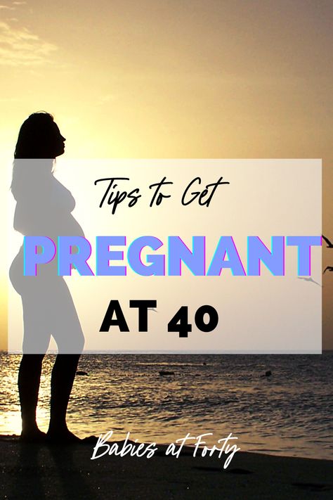 Silhouette of pregnant woman and how to get pregnant at 40. Getting Body Ready For Pregnancy, Getting Pregnant At 40, Preparing To Get Pregnant, Pregnancy Over 40, Tips For Pregnancy, Tips To Get Pregnant, Pregnancy After 40, Pregnant At 40, Fertility Help