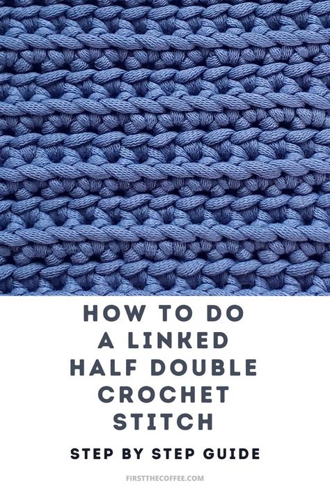 How To Do A Linked Half Double Crochet Stitch Half Double Crochet Stitch Tutorial, Double Crochet Stitch Tutorial, Crochet Projects To Sell, Crochet Towel Topper, Crochet Stitch Tutorial, Crochet Potholder Patterns, Crochet Needlework, Half Double Crochet Stitch, Cozy Crochet Patterns