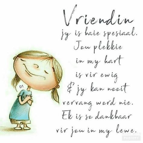 Vriendin Afrikaanse Quotes, Verjaardagwense Vriendin, Verjaarsdagwense Afrikaanse Vriendin, On Friendship Quotes, Inspirational Cat Quotes, Teacher Encouragement Quotes, About My Best Friend, Uplifting Christian Quotes, Motivational Bible Quotes