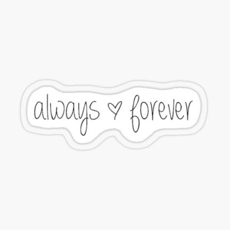 Tvdu Stickers, Always And Forever Sticker, Tvd Stickers, Tvd Quotes, Forever And Always, Forever Quotes, Bullet Journal Writing, Cosmetics Bag